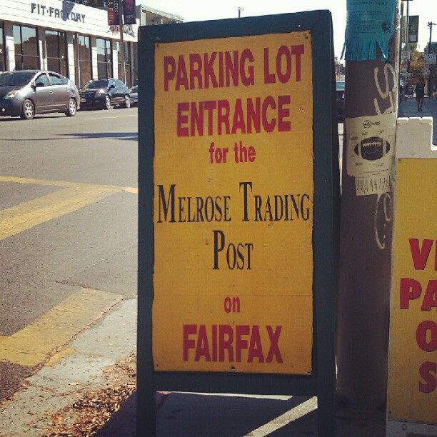 FYI! Parking entrance on Fairfax! #Melrosetradingpost