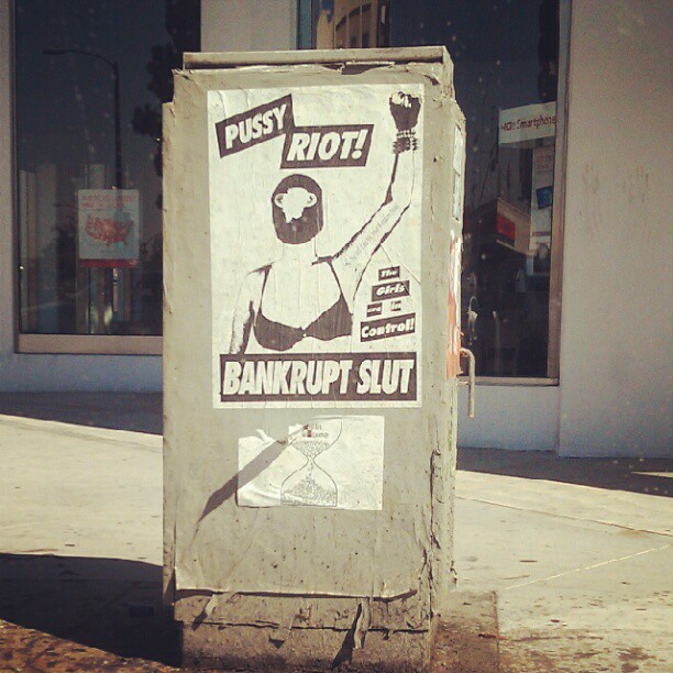Bankrupt Slur giving love to Pussy Riot on Melrose. #inourhood #LA
